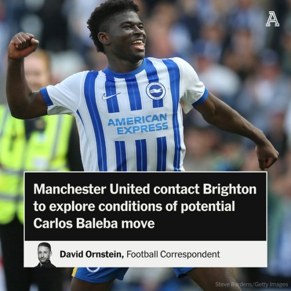 好腰难买❗TA：曼联已参谋21岁巴莱巴情况，但布莱顿不思卖