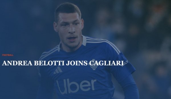 官方：科莫31岁中锋贝洛蒂离队，永久转会卡利亚里
